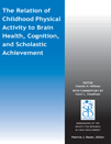 Cover image ofThe history of physical activity and academic performance research: Informing the future